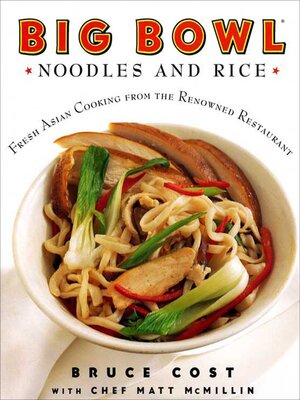 Big Bowl Noodles and Rice - ebook
